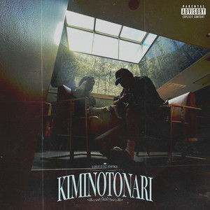 KIMINOTONARI by LOGO FAT SMOKE