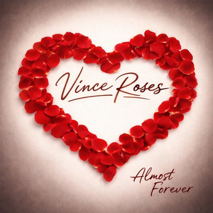 Loving You by Vince Roses