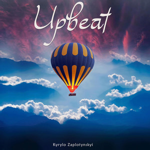Kyrylo Zaplotynskyi — Upbeat