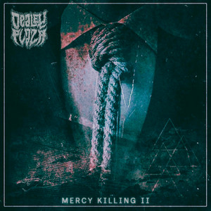 Mercy Killing II by Dealey Plaza, Bryan Riquelme