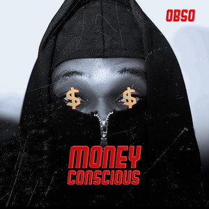 Money Conscious by Obso