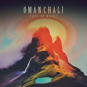 Feel so Right by Oman Chali