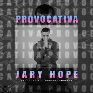 Provocativa by Jary hope