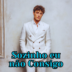 Sozinho eu não Consigo by Marcos Freed