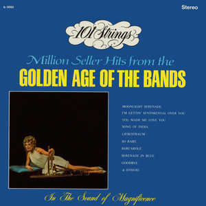 Million Seller Hits from the Golden Age of the Bands (Remastered from the Original Master Tapes) album