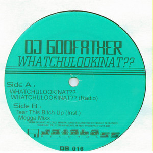 Whatchulookinat?? - Radio by DJ Godfather cover art
