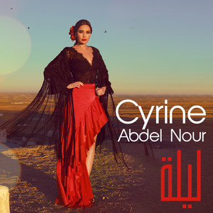 ليلة by Cyrine Abdel Noor