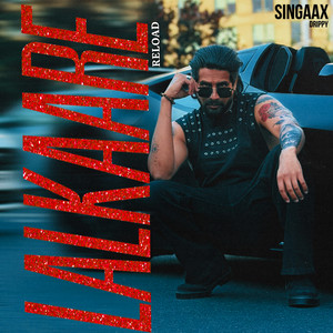 Lalkaare Reload by SINGAAX, Ravneet Aulakh, Drippy