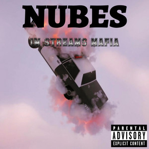 NUBES by 1M STREAMS MAFIA