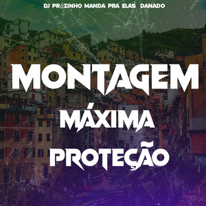 Montagem Maxima Protecao