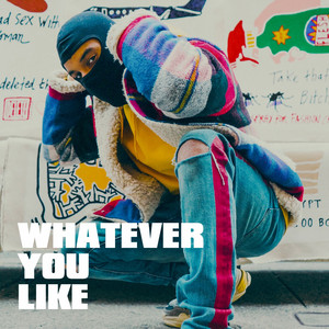 Whatever You Like album