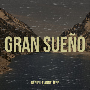 Berielle Anneliese - Gran Sueño