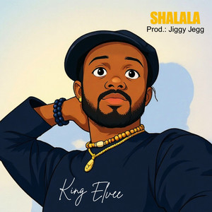 Shalala by King Elvee