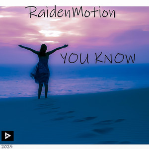 You Know by RaidenMotion