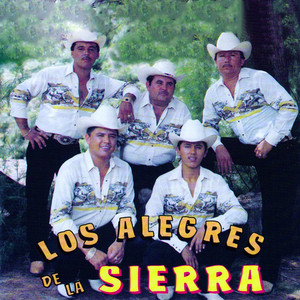 Los Alegres de la Sierra