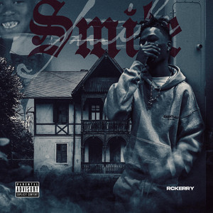 Smile (Official Audio) by RcKerry