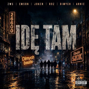 Dimych — Ide Tam