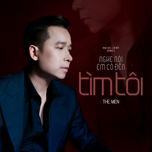 Nghe Nói Em Có Đến Tìm Tôi