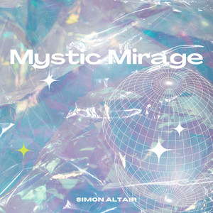 Mystic Mirage by Simon Altair