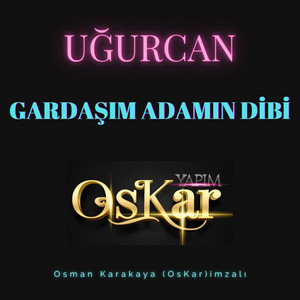 Uğurcan - Gardaşım Adamın Dibi (Canlı Performans)