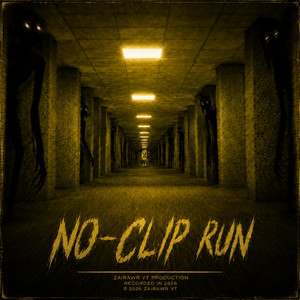 No-Clip Run by Zairawr VT
