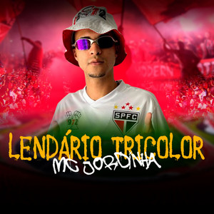 LENDÁRIO TRICOLOR