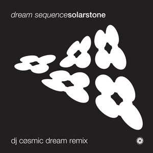 dream sequence - DJ CØSMIC DREAM Remix by Solarstone, DJ CØSMIC DREAM