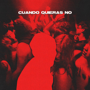 Cuando Quieras No by Sanju