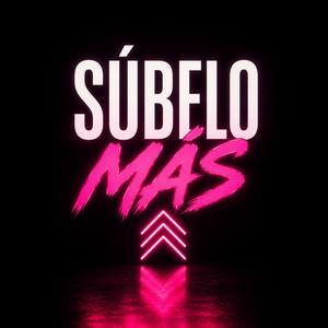 Súbelo Más by Colombo El Creador