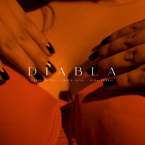 Diabla by Farok Reyes, Santa Vela, Vida Verbal