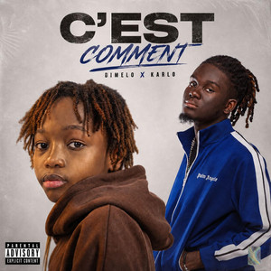 C'EST COMMENT by DIMELO, Karlo