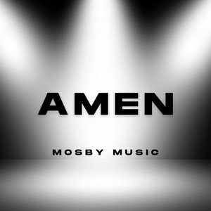 Amen by Mosby Music