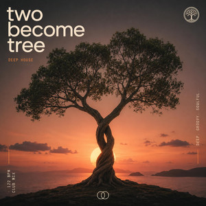 Two Become Tree by Mrius Funkmaster