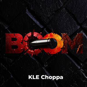 Boom by KLE Choppa