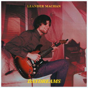 Daydreams by Leander Machan