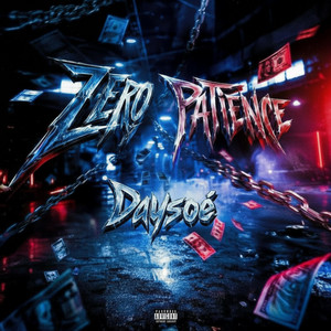 Zero Patience by Daysoé