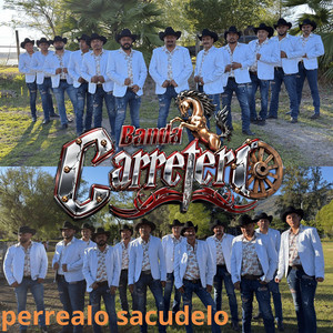 Perrealo Sacudelo by Banda Carretero
