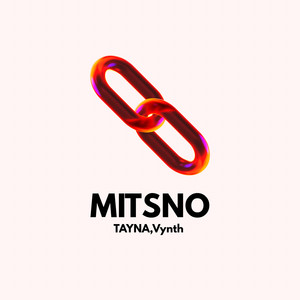 TAYNA — MITSNO