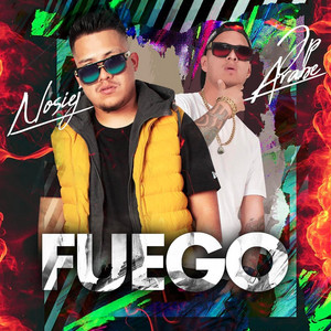 Fuego by JP El Arabe
