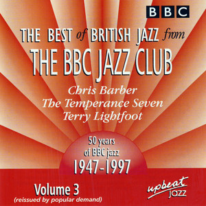 The Best Of British Jazz From The BBC Jazz Club - Volume 3