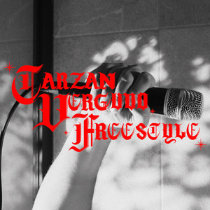 Tarzan Vergudo - TARZAN VERGUDO FREESTYLE