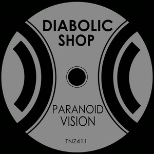 Paranoid Vision