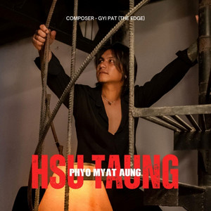 Phyo Myat Aung - Hsu Taung