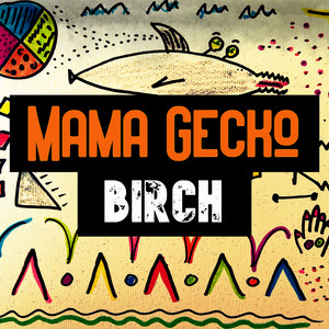 Birch by Mama Gecko