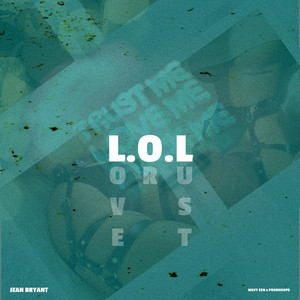 L.O.L. by Jean Bryant