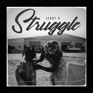 JENNY B - Struggle