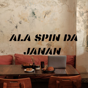 Shahma Geets - Ala Spin Da Janan
