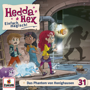 Kapitel 10: Das Phantom von Honighausen - Folge 31 by Hedda Hex