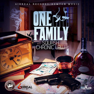 One Family by Squash, Chronic Law