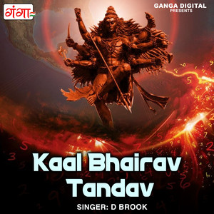 Kaal Bhairav Tandav by D Brook